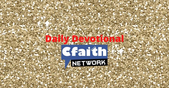 Cfaith Devotional – Grace for the Mundane