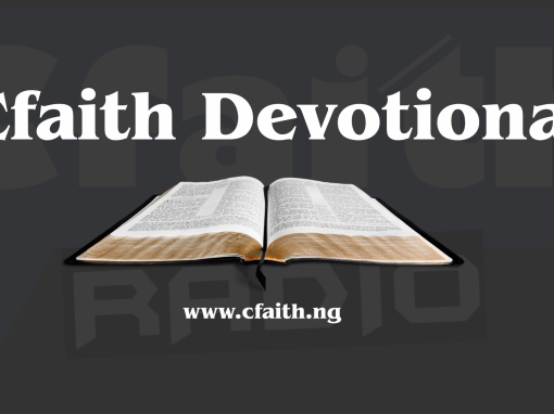 Cfaith Devotionals – Do All Things In Love! Cfaith Devotionals – Do All Things In Love!