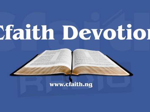 Cfaith Devotional – Faith Has A Voice Cfaith Devotional – Faith Has A Voice
