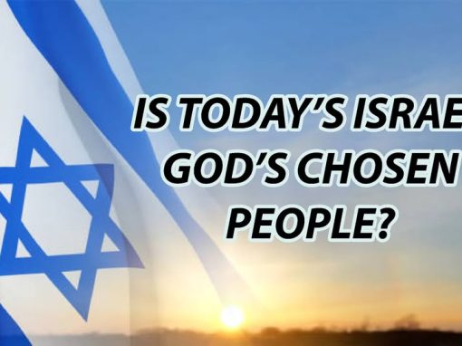 TODAY’S ISRAEL IS NOT BIBLE ISRAEL TODAY’S ISRAEL IS NOT BIBLE ISRAEL
